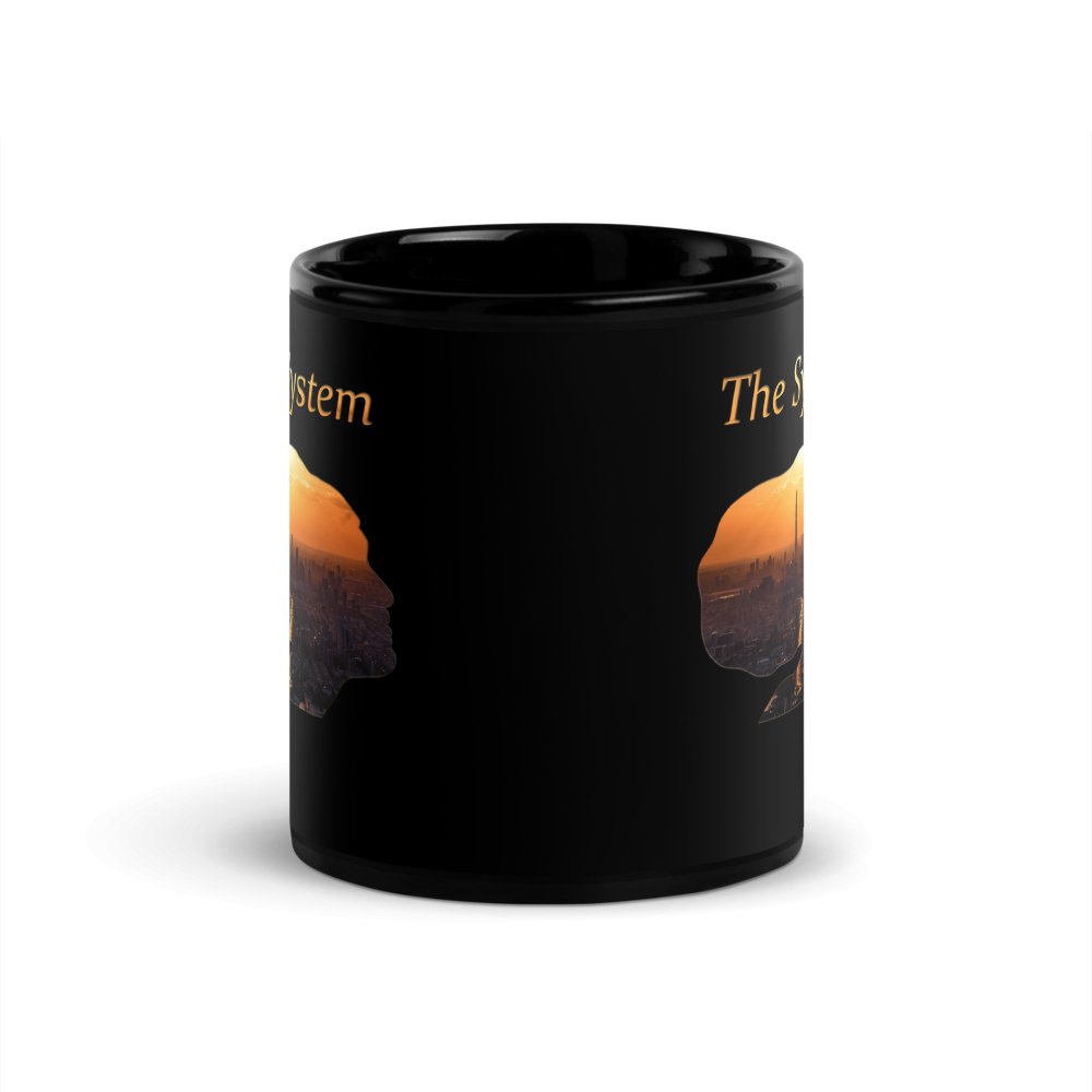 THE SYSTEM: Black Glossy Mug - SEVAD MUSIC HOUSE - Mug - SEVAD MUSIC HOUSE - 7397637_9323 - 11 oz - - THE SYSTEM: Black Glossy Mug