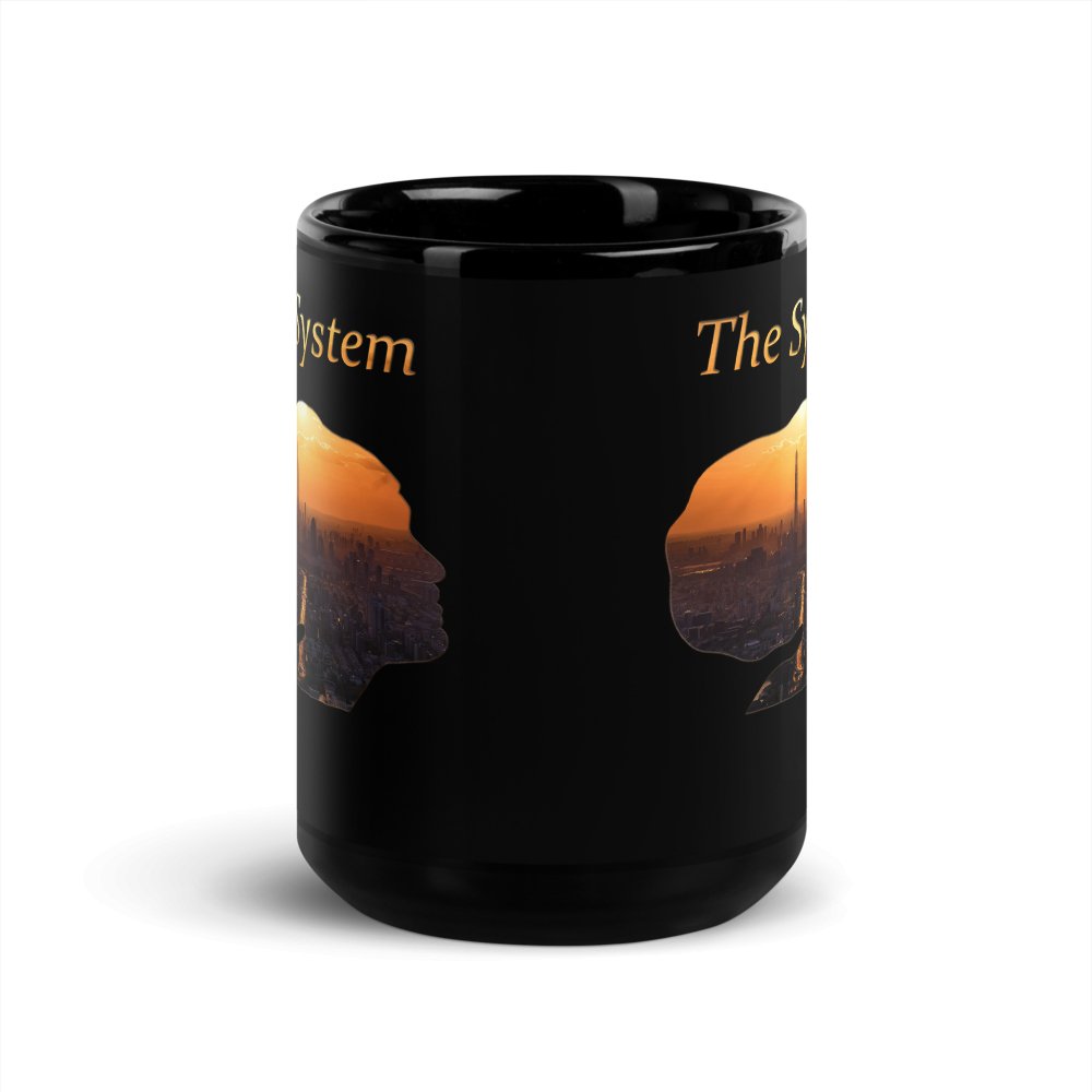 THE SYSTEM: Black Glossy Mug - SEVAD MUSIC HOUSE - Mug - SEVAD MUSIC HOUSE - 7397637_9323 - 11 oz - - THE SYSTEM: Black Glossy Mug