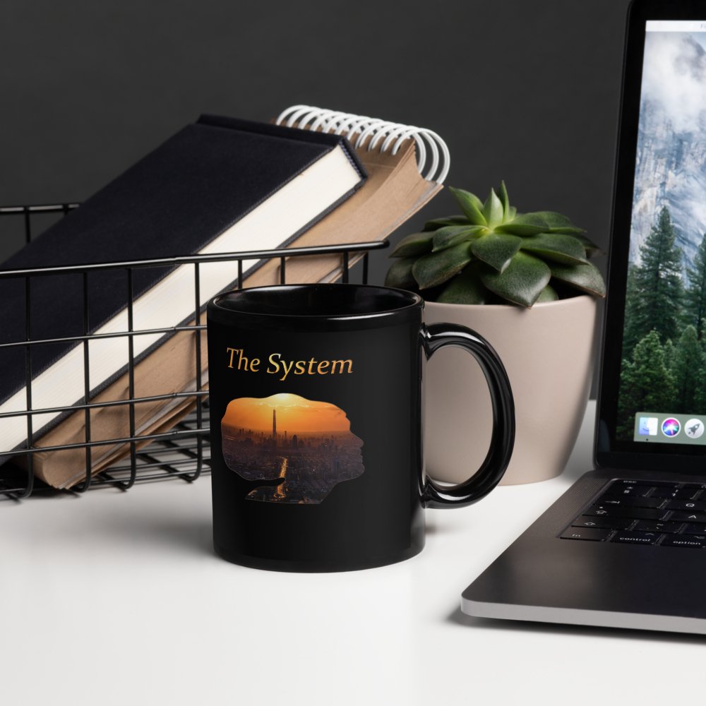 THE SYSTEM: Black Glossy Mug - SEVAD MUSIC HOUSE - Mug - SEVAD MUSIC HOUSE - 7397637_9323 - 11 oz - - THE SYSTEM: Black Glossy Mug