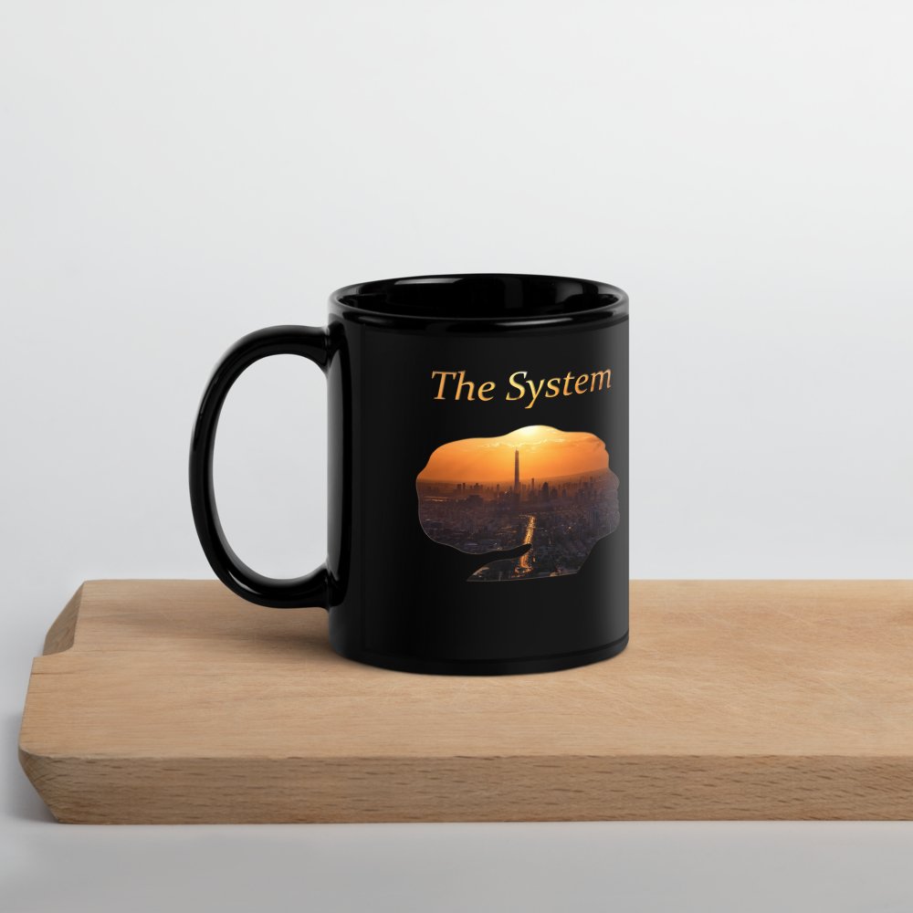 THE SYSTEM: Black Glossy Mug - SEVAD MUSIC HOUSE - Mug - SEVAD MUSIC HOUSE - 7397637_9323 - 11 oz - - THE SYSTEM: Black Glossy Mug